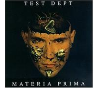 Materia Prima by Test Dept (1997-04-01)