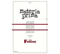 Materia prima [Paperback] [Sep 07, 2017] Fauser, Jörg and Biagi, Daria