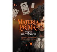 Materia Prima: une nouvelle