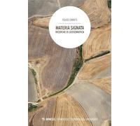Materia signata. Ricerche di geosemiotica