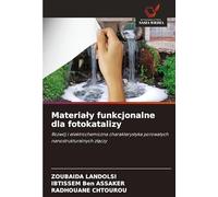 Materia¿y funkcjonalne dla fotokatalizy: Rozwój i elektrochemiczna charakterystyka porowatych nanostrukturalnych z¿¿czy