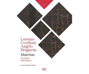 Materiae. Angelo Brugnera Lorenzo Cecilioni. Per ragione della materia