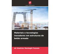 Materiais e tecnologias inovadores em estruturas de betão armado