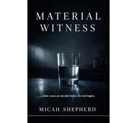 MATERIAL WITNESS