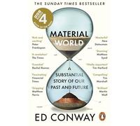 Material World: A Substantial Story of Our Past and Future