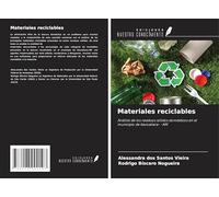 Materiales reciclables: Análisis de los residuos sólidos domésticos en el municipio de Itacoatiara- -AM