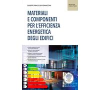 Materiali e componenti per l'efficienza energetica degli edifici