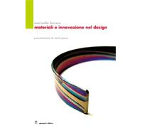 Materiali e innovazione nel design