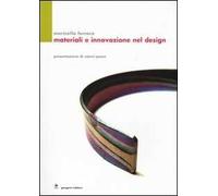 Materiali e innovazione nel design