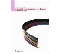 Materiali e innovazione nel design. Le microstorie