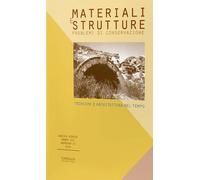 Materiali e Strutture. Nuova Serie VIII. Numero 15, 2019. Tecnica e architettura
