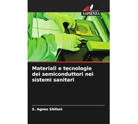 Materiali e tecnologie dei semiconduttori nei sistemi sanitari