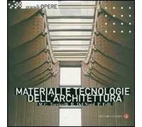 Materiali e tecnologie dell'architettura