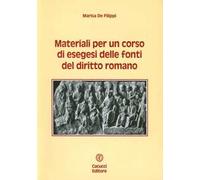 Materiali per il corso di esegesi delle fonti del diritto romano