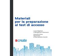 Materiali per la preparazione al test di accesso. Laurea magistrale in management e governance