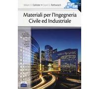 Materiali per l'ingegneria civile ed industriale. Con e-book