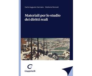 Materiali per lo studio dei diritti reali - Cannata Carlo A., Roncati Stefania