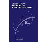 Materialità e azione educativa