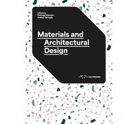 Materials and architectural design