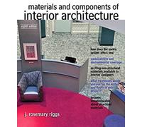 Materials and Components of Interior Architecture