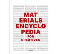Materials Encyclopedia for Creatives