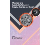 Materials for a Sustainable Tomorrow: Bridging Science and Society