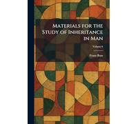 Materials for the Study of Inheritance in Man