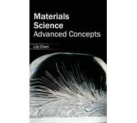 Materials Science: Advanced Concepts (Copertina rigida)