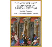 Materials & Techniques Of Medieva