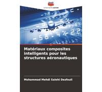 Matériaux composites intelligents pour les structures aéronautiques