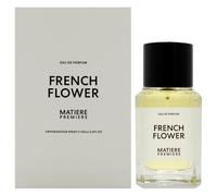 Matiere Premiere French Flower Eau de Parfum unisex 100 ml