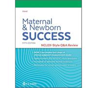 Maternal and Newborn Success: NCLEX®-Style Q&a Review