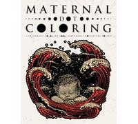 Maternal Dot Coloring: A Pregnancy Coloring book Featuring Thoughtful Poetry