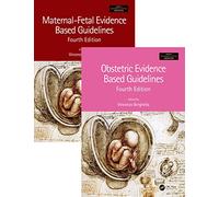 Maternal-Fetal and Obstetric Evidence Based Guidelines, Two Volume Set, Fourth Edition