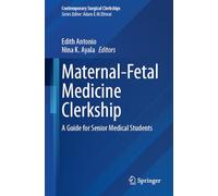 Maternal-fetal Medicine? Clerkship: A Guide for Senior Medical Students