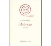 Maternale. 1982-1994