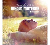 MATERNE, NIKOLA/BOSSANOIR - WUNDERBAR ALLEIN