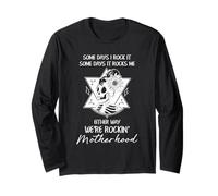 Maternità divertente Alcuni giorni lo faccio rock alcuni giorni mi scuote Maglia a Manica