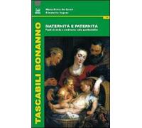 Maternità e paternità. Punti di vista a confronto sulla genitorialità