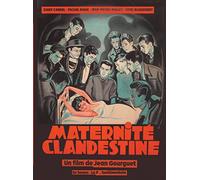 Maternité Clandestine + la p. sentimentale