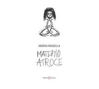 Materno atroce