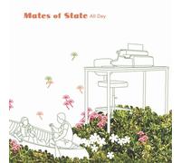 Mates Of State - All Day