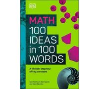 Math 100 Ideas in 100 Words (Copertina rigida)