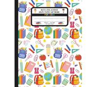 Math And Science Graph Paper Notebook For Kids: 4x4 Square Grid or Quad Ruled Paper. Large Size, 1/4 (0.25" x 0.25") Inches Squares. School Supplies Pattern Cover. Great Gift for Your Young Ones.