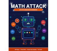 Math Attack: My Fifth Grade Math Workbook: PEMDAS, Multi-Digit Multiplication, Long Division, Fractions, Decimals, Ratios & Percentages - Timed Drills & Answer Key for Ages 10-11