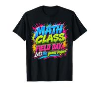 Math Class Let The Games Begin Field Day Maglietta