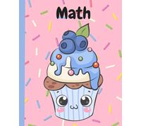 Math: Composition Notebook Soft Cover