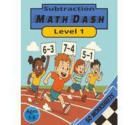 Math Dash Subtraction Level 1: Fun & Fast-Paced Timed Math Worksheets for Building Subtraction Skills | 8.5" x 11" 50 Worksheets | Level 1 for Elementary Kids Ages 5 - 8