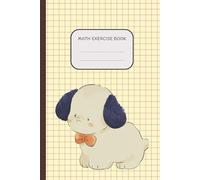 Math Exercise Book: Cute Puppy Blank 4x4 Graph Paper for Kids