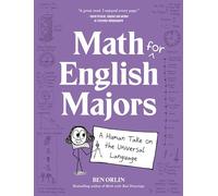 Ben Orlin Math for English Majors (Copertina rigida)